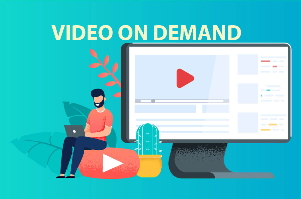 Video on Demand